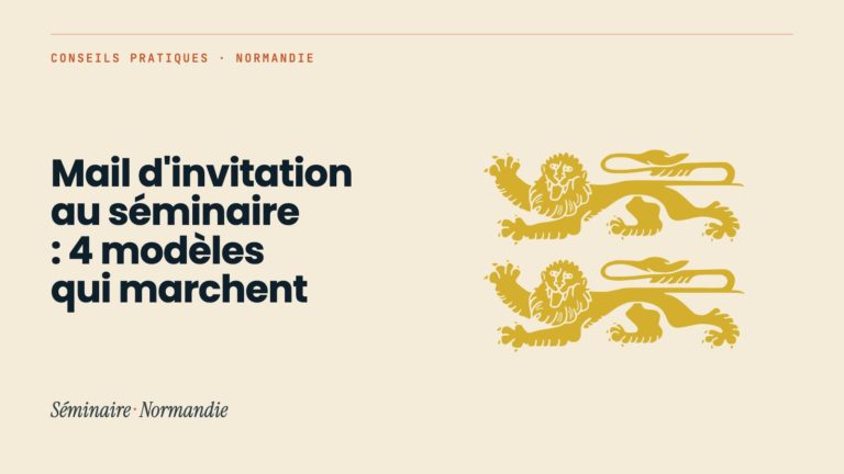 Mail d&rsquo;invitation au séminaire : 4 modèles qui marchent